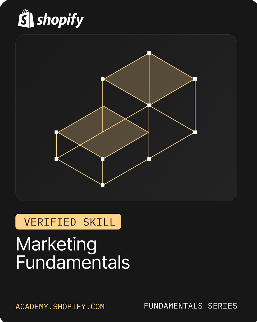 Shopify Verified Skill badge for Marketing Fundamentals, issued by Shopify Academy